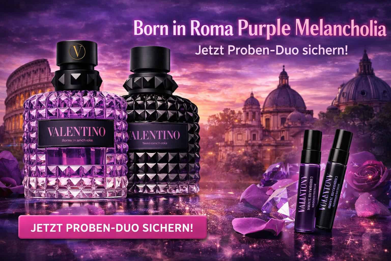 Valentino Born in Roma Purple Melancholia gewinnen – exklusives Duft-Sampling