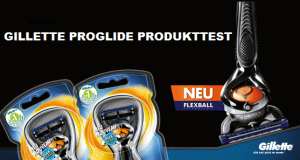 gilette produkttest